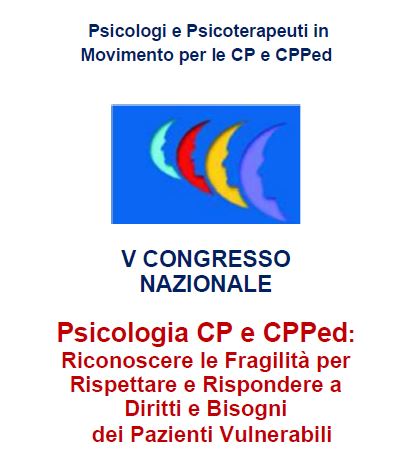 Psicologia CP e CPPed. Riconoscere le Fragilità per Rispettare e Rispondere a Diritti e Bisogni dei Pazienti Vulnerabili